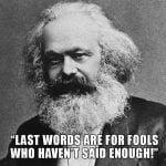 Karl-Marx-in-olmeden-hemen-once-soyledigi-son-sozleri-son-sozler-yeterince-soylememis-olan-aptallar-icindir