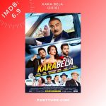 Kara-Bela-2018-IMDb-6-9-son-yillara-damga-vuran-yerli-turk-komedi-filmleri-en-iyileri-en-guzel-en-komik-yerli-komedi-filmler-en-sevilen-film